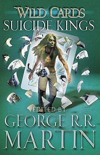 Wild Cards: Suicide Kings                                                                                                                             <br><span class="capt-avtor"> By:Martin, George R. R.                              </span><br><span class="capt-pari"> Eur:11,37 Мкд:699</span>